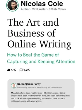 The Art and Business of Online Writing